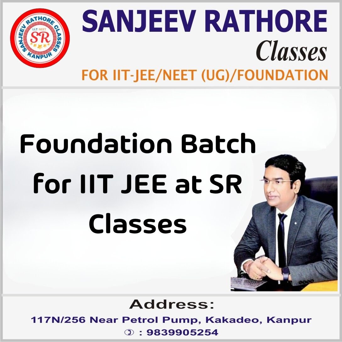 IIT JEE New Batch in Kanpur